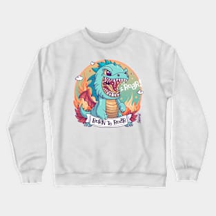 Born to Roar - Majestic Dragon statement Crewneck Sweatshirt